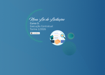 Curso Nova Lei de Licitações – Curso 3: Execução Contratual – Turma 1/2026