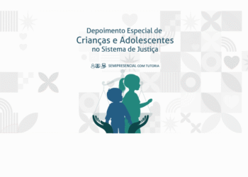 Curso Depoimento Especial de Crianças e Adolescentes no Sistema de Justiça – Turma 1/2026