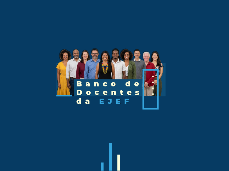 Seja docente da EJEF