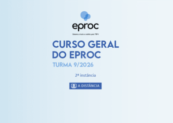 Curso Geral do eproc – Turma 9/2026
