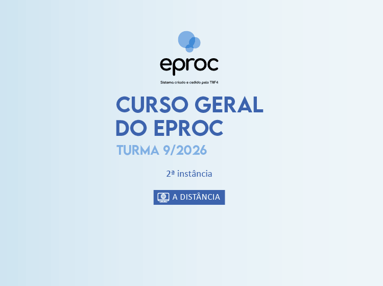 Curso Geral do eproc – Turma 9/2026