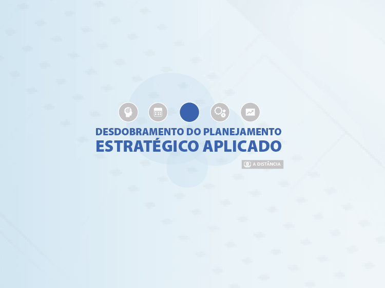 Curso Desdobramento do Planejamento Estratégico Aplicado – Turma 1/2026