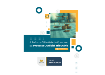 Curso A Reforma Tributária do Consumo e o Processo Judicial Tributário – Turma 1/2026