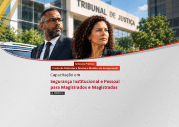 Capacitação em Segurança Institucional e Pessoal para Magistrados e Magistradas – Turma 1/2026