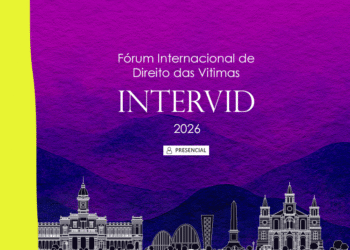Fórum Internacional de Direito das Vítimas – INTERVID 2026